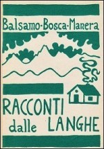 Racconti dalle Langhe - Donato Bosca, Gianni Balsamo, Danilo Manera