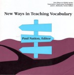 New Ways in Teaching Vocabulary - I.S.P. Nation, Jack C. Richards