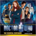 Doctor Who: The Essential Companion: An Audio Guide - Matt Smith, Karen Gillan