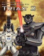 Rifts World Book 31: Triax Two - Kevin Siembieda, Taylor White, Brandon Aten