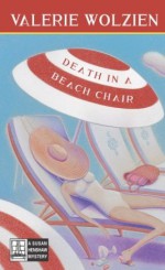 Death in a Beach Chair - Valerie Wolzien