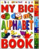 Big Tab Board Books: My Big Alphabet Book - Fun Fax