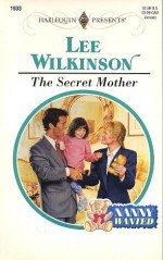 The Secret Mother - Lee Wilkinson