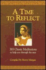 A Time to Reflect - Henry Morgan