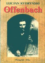 Offenbach - Lucjan Kydryński