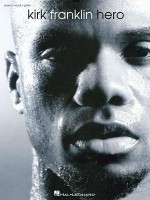 Kirk Franklin Hero - Kirk Franklin