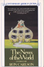 The News of the World - Ron Carlson