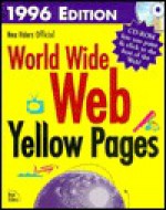 New Riders' Official World Wide Web Yellow Pages 1996 - Various, New Riders, Riders Development New