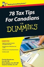 78 Tax Tips for Canadians for Dummies - Christie Henderson