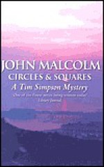 Circles & Squares - John Malcolm