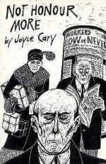 Not Honour More - Joyce Cary