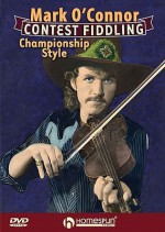 Contest Fiddling Championship Style - Mark O'Connor