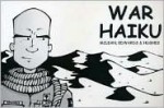 War Haiku - Geoff Edwards, Jonathan Hughes, Wilmer McLean