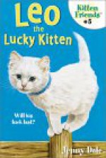 Leo the Lucky Kitten - Jenny Dale, Susan Hellard