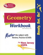 Geometry Workbook NJ-HSPA (Rea) - Ready, Set, Go! - Mel Friedman, Geometry Study Gudies