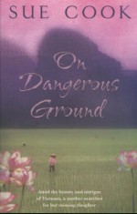 On Dangerous Ground - Sue Cook