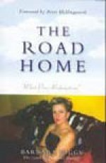 The Road Home: What Price Redemption? - Barbara Biggs