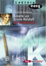 Annette von Droste-Hülshoff. Die Judenbuche. Zum schnellen Nachlesen. (Lernmaterialien) - Manfred Eisenbeis