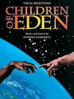 Children of Eden: Vocal Selections - Stephen Schwartz