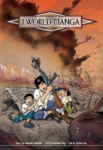 1 World Manga, Vol. 4 - Annette Roman, Leandro Ng, Sylvia Liu