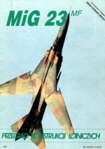 MiG 23 MF - Jerzy Gruszczyński, Tomasz Hypki, Grzegorz Hołdanowicz