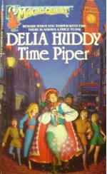 Time Piper - Delia Huddy