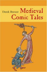 Medieval Comic Tales - Derek S. Brewer