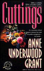 Cuttings - Anne Underwood Grant