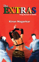 The Extras - Kiran Nagarkar