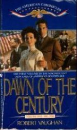 Dawn of the Century - Robert Vaughan