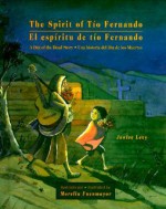 The Spirit of Uncle Fernando - Janice Levy, Morella Fuenmayor