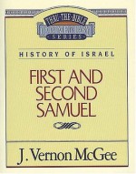 Thru the Bible Commentary Vol. 12: History of Israel (1 & 2 Samuel) - J Vernon McGee