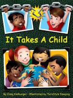 It Takes A Child - Craig Kielburger, TurnStyle Imaging