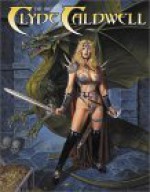 The Art of Clyde Caldwell - Clyde Caldwell