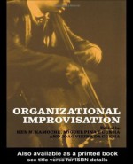 Organizational Improvisation - Joao Vieira da Cunha