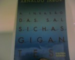 A Invasão das Salsichas Gigantes - Arnaldo Jabor