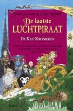 De laatste luchtpiraat (De Klif-Kronieken #5) - Paul Stewart, Chris Riddell, Jan Vangansbeke