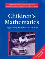 Children's Mathematics: Cognitively Guided Instruction - Thomas P. Carpenter, Elizabeth Fennema