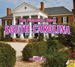 South Carolina: The Palmetto State - Janice Parker