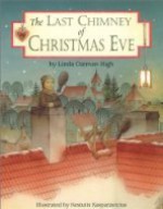 The Last Chimney of Christmas Eve - Linda Oatman High, Kęstutis Kasparavicius