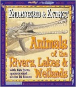 Endang & Extinct River Animals - Michael Bright