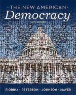 Mypoliscilab with Pearson Etext -- Standalone Access Card -- For New American Democracy, the (National and Alternate Editions) - Morris P. Fiorina, Paul E. Peterson, Bertram Johnson