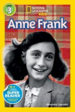 National Geographic Readers: Anne Frank - Elizabeth Carney