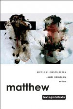 Matthew Text@contexts - Nicole Wilkinson Duran, James P. Grimshaw