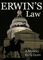 Erwin's Law (An Erwin Tennyson Mystery) - Si Dunn