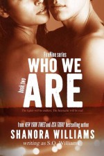 Who We Are - Shanora Williams