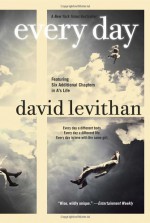 [ EVERY DAY ] Every Day By Levithan, David ( Author ) Sep-2013 [ Paperback ] - David Levithan