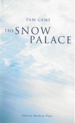 The Snow Palace - Pam Gems