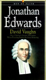 Jonathan Edwards - David J. Vaughan