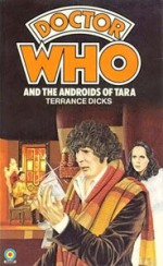 Doctor Who and the Androids of Tara - Terrance Dicks